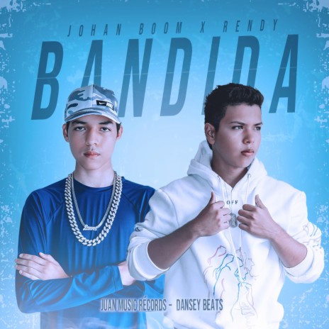 Bandida ft. Rendy | Boomplay Music