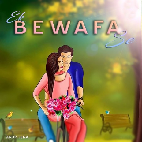 Ek Bewafa Se | Boomplay Music