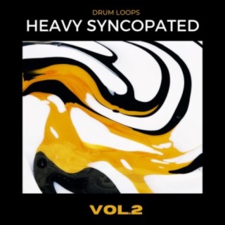 Drum Loops: Heavy Syncopated (Vol.2)