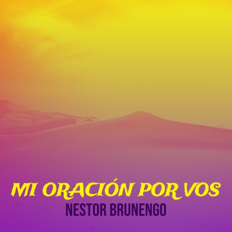 Mi Oración Por Vos | Boomplay Music