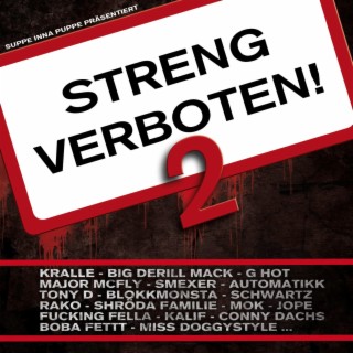 STRENG VERBOTEN 2 (Full Album)