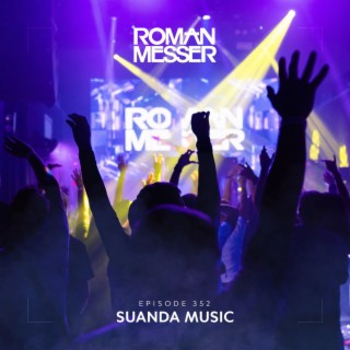Suanda Music Episode 352