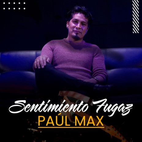 Sentimiento Fugaz | Boomplay Music