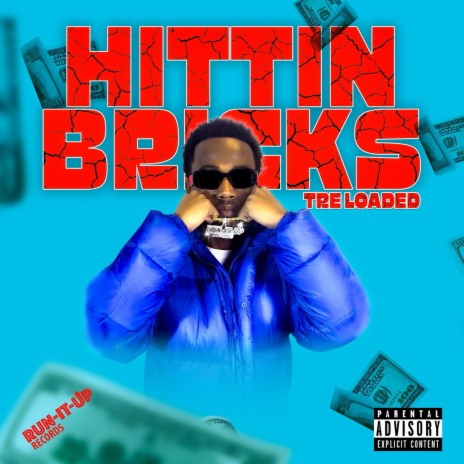 Hittin Bricks | Boomplay Music