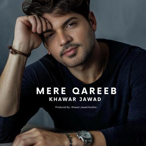 Mere Qareeb | Boomplay Music