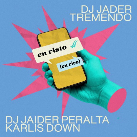 En Visto (En Vivo) ft. DJ Jaider Peralta & Karlis Down | Boomplay Music