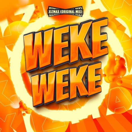 WEKE WEKE | Boomplay Music