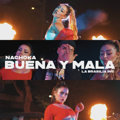 Buena & Mala | Boomplay Music