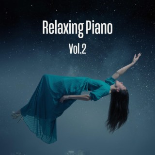 Relaxing Piano (Royalty Free), Vol. 2