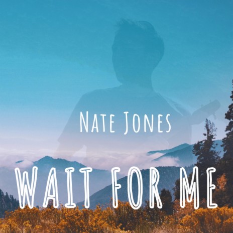 Wait For Me | Boomplay Music