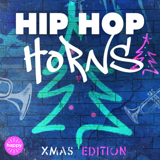 Hip Hop Horns - Xmas Edition