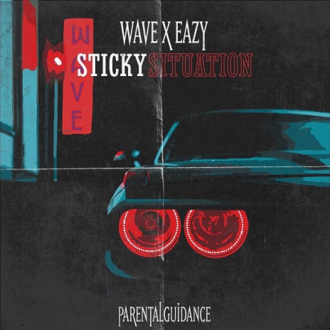 Sticky Situation ft. Eazy | Boomplay Music