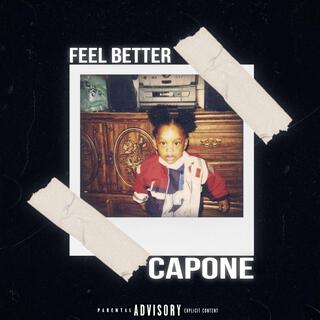 Capone X Feel Better