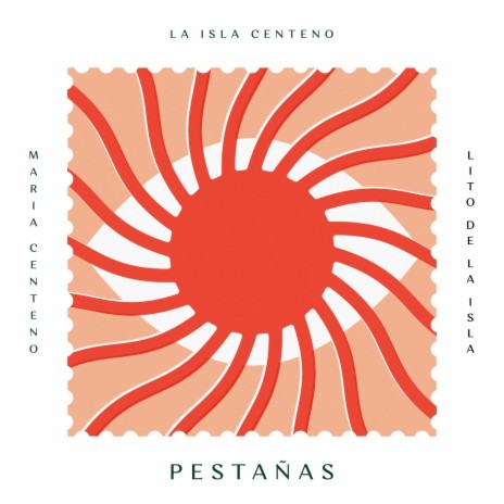 Pestañas ft. María Centeno & Lito De La Isla | Boomplay Music