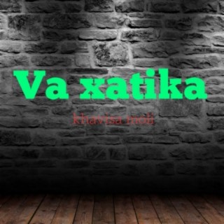 Va xatika