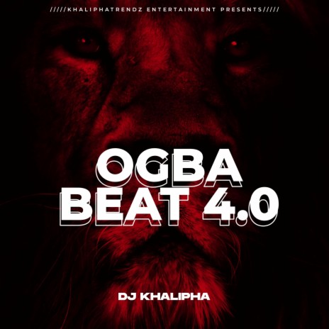 OGBA BEAT 4.0 | Boomplay Music