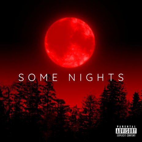 Some Nights | Boomplay Music
