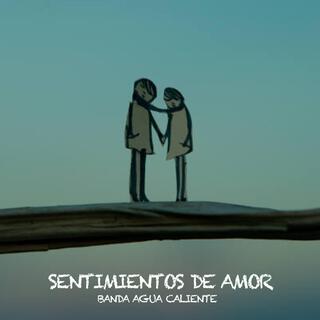 Sentimientos De Amor