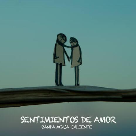 Sentimientos De Amor | Boomplay Music