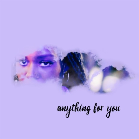 Anything for You | Boomplay Music