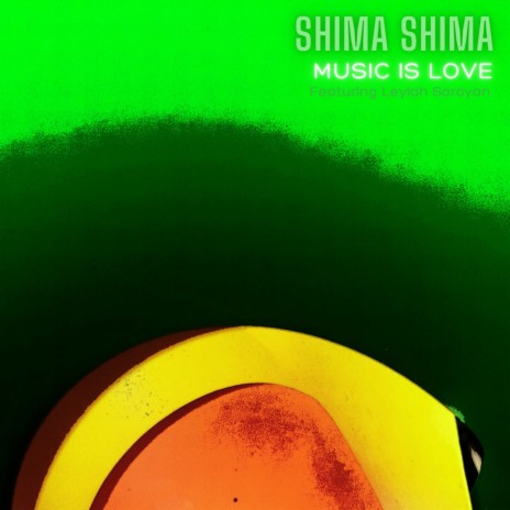 Shima Shima ft. Leylah Saroyan | Boomplay Music