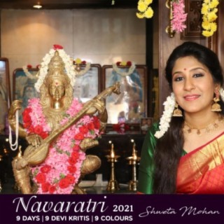 Navaratri 2021 Devi Kritis by Shweta Mohan
