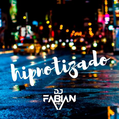 Hipnotizado | Boomplay Music