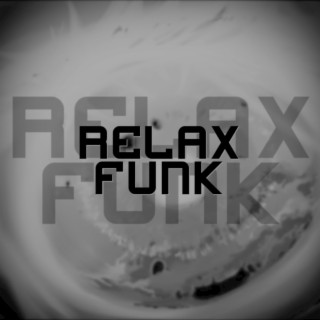 RELAX FUNK- funk relaxante