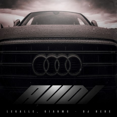 Audi ft. GIIAN MC | Boomplay Music