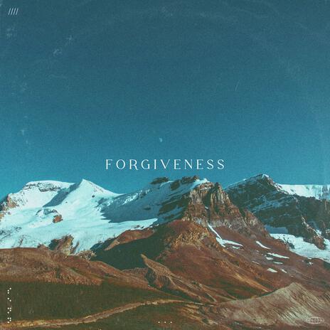 Forgiveness | Boomplay Music