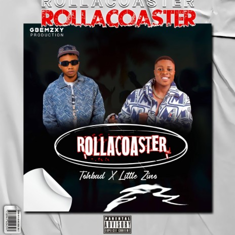 Rollacoaster ft. Little Zino | Boomplay Music