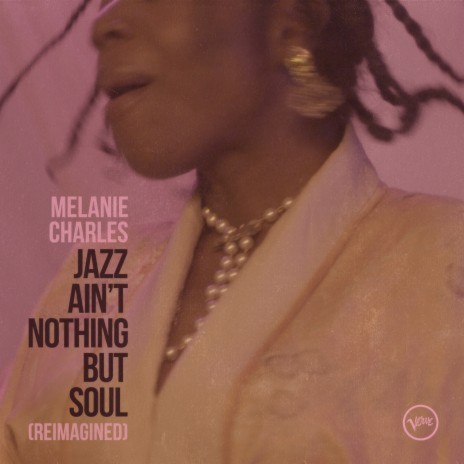 Jazz (Ain't Nothing But Soul) (Reimagined) ft. Betty Carter | Boomplay Music