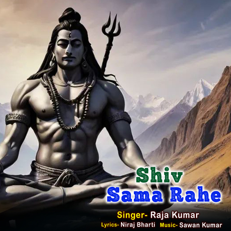 Shiv Sama Rahe | Boomplay Music