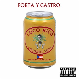 Poeta Y Castro Loco Rico