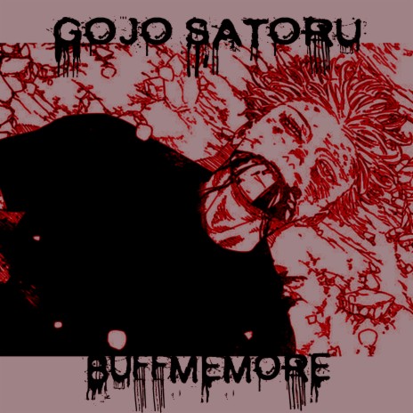 Gojo Satoru | Boomplay Music