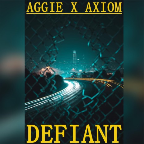 Defiant ft. Axiom | Boomplay Music