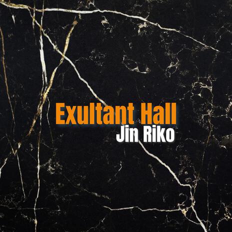 Exultant Hall | Boomplay Music