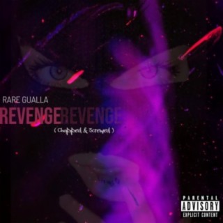 Revenge (Chopped & Screwed)