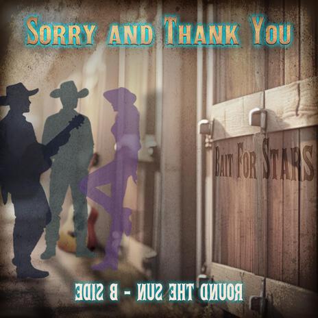 Sorry and Thank You | Boomplay Music