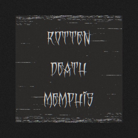 Death Memphis | Boomplay Music