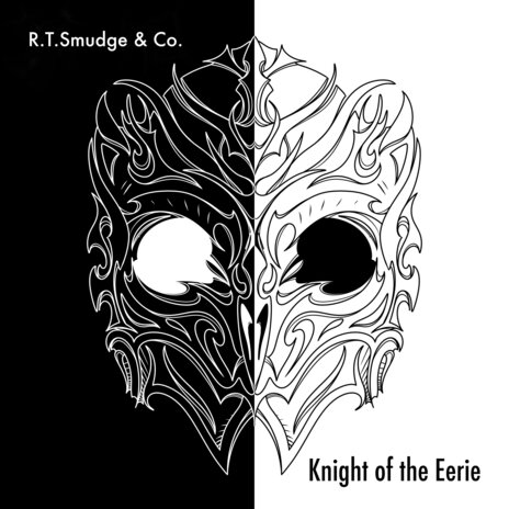 Knight of the Eerie | Boomplay Music