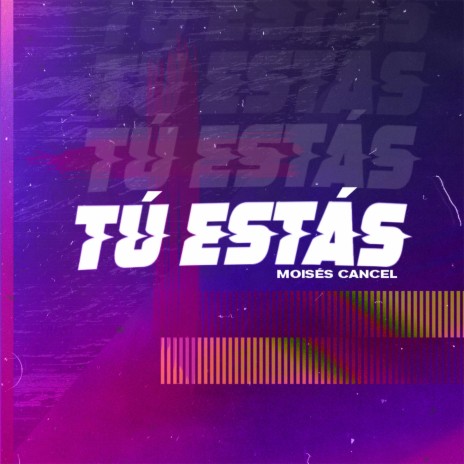 Tu Estás | Boomplay Music