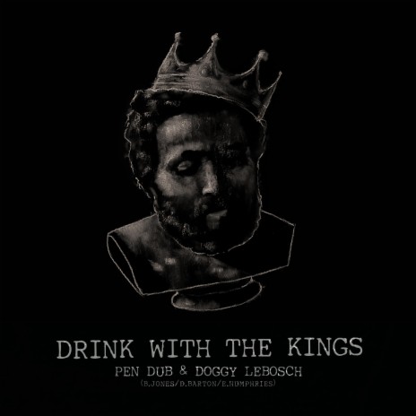 Drink with the Kings ft. Doggy Lebosch | Boomplay Music