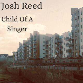 Child Of A Singer