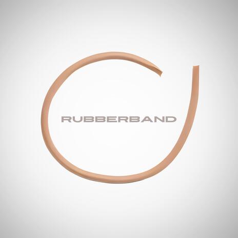 Rubberband | Boomplay Music