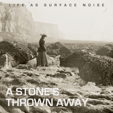 A Stone's Thrown Away | Boomplay Music