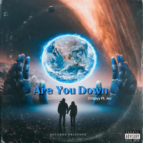 Are You Down ft. Jez | Boomplay Music