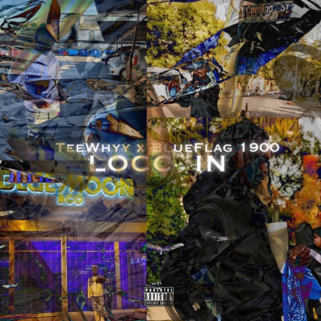 Locc In ft. BlueFlag 1900 | Boomplay Music