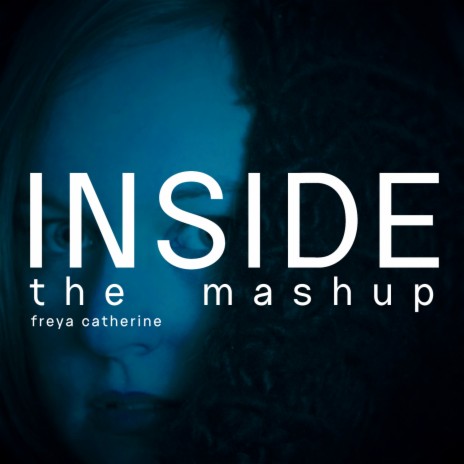 Inside: The Mashup ft. Jack Victor