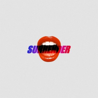 SURRENDER lyrics | Boomplay Music